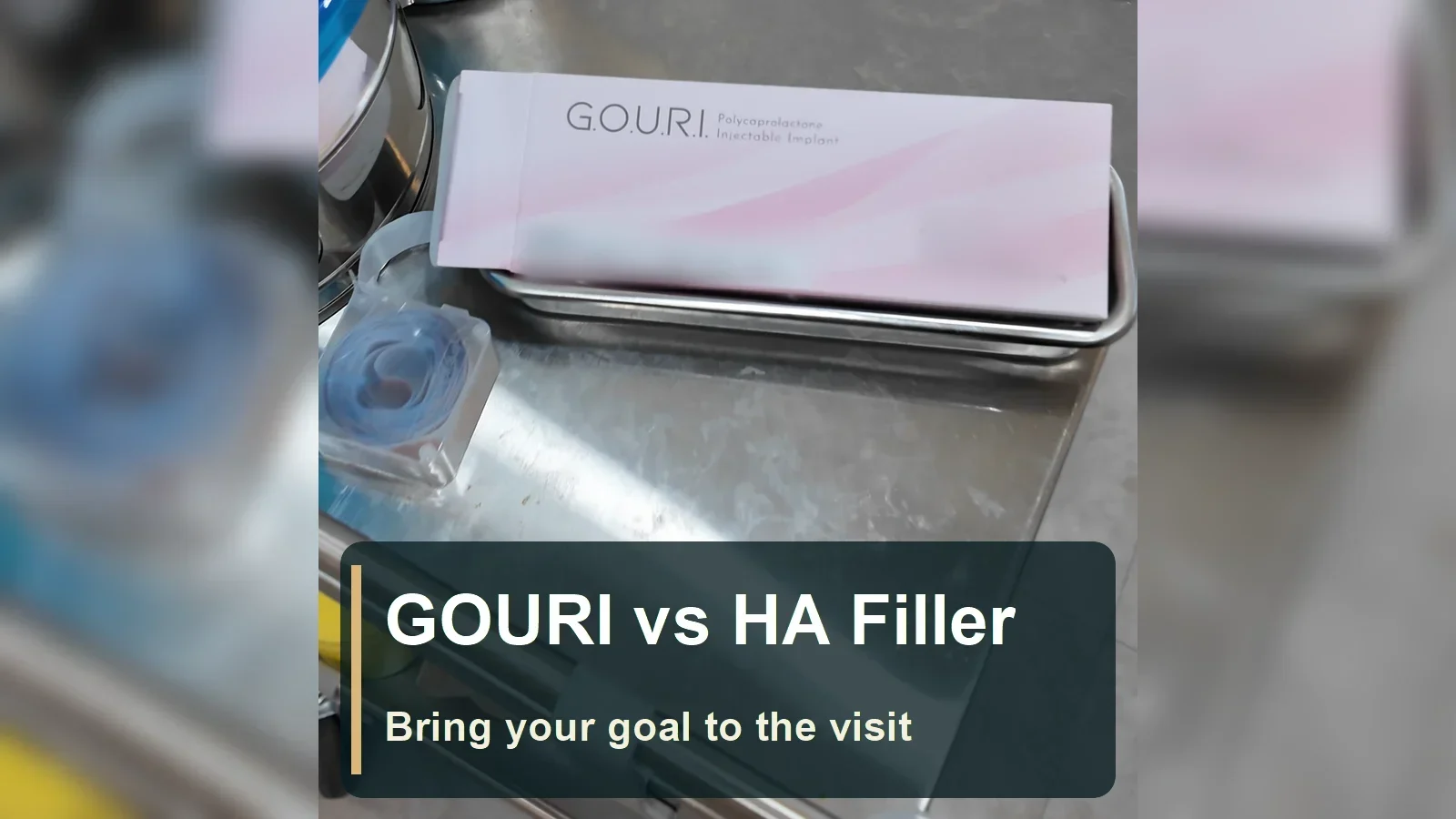 GOURI vs HA Filler: Which Goal Should You Bring to Your Consultation?